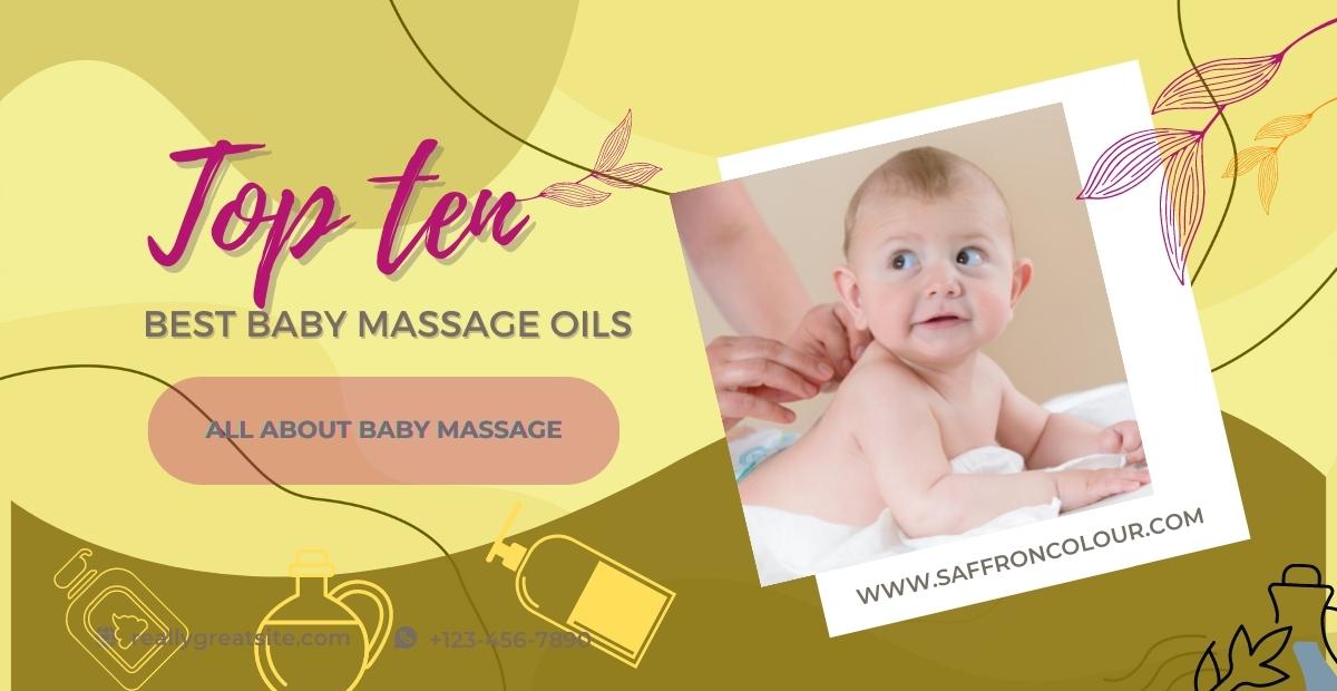 top ten best baby massage oil