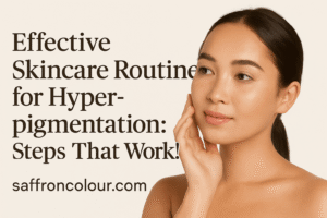 Hyperpigmentation Skincare Routine – Fade Dark Spots Overnight Naturally